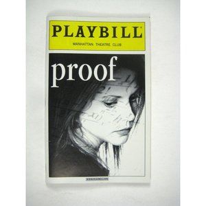 Proof Playbill 2000 Manhattan Theatre Club Mary Louise Parker Bryggman Shenkman